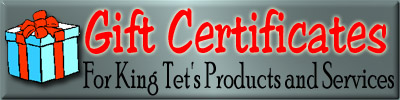 Order Gift Certificates for King Tet's Products and Services